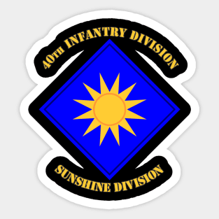 40th Infantry Division Sticker